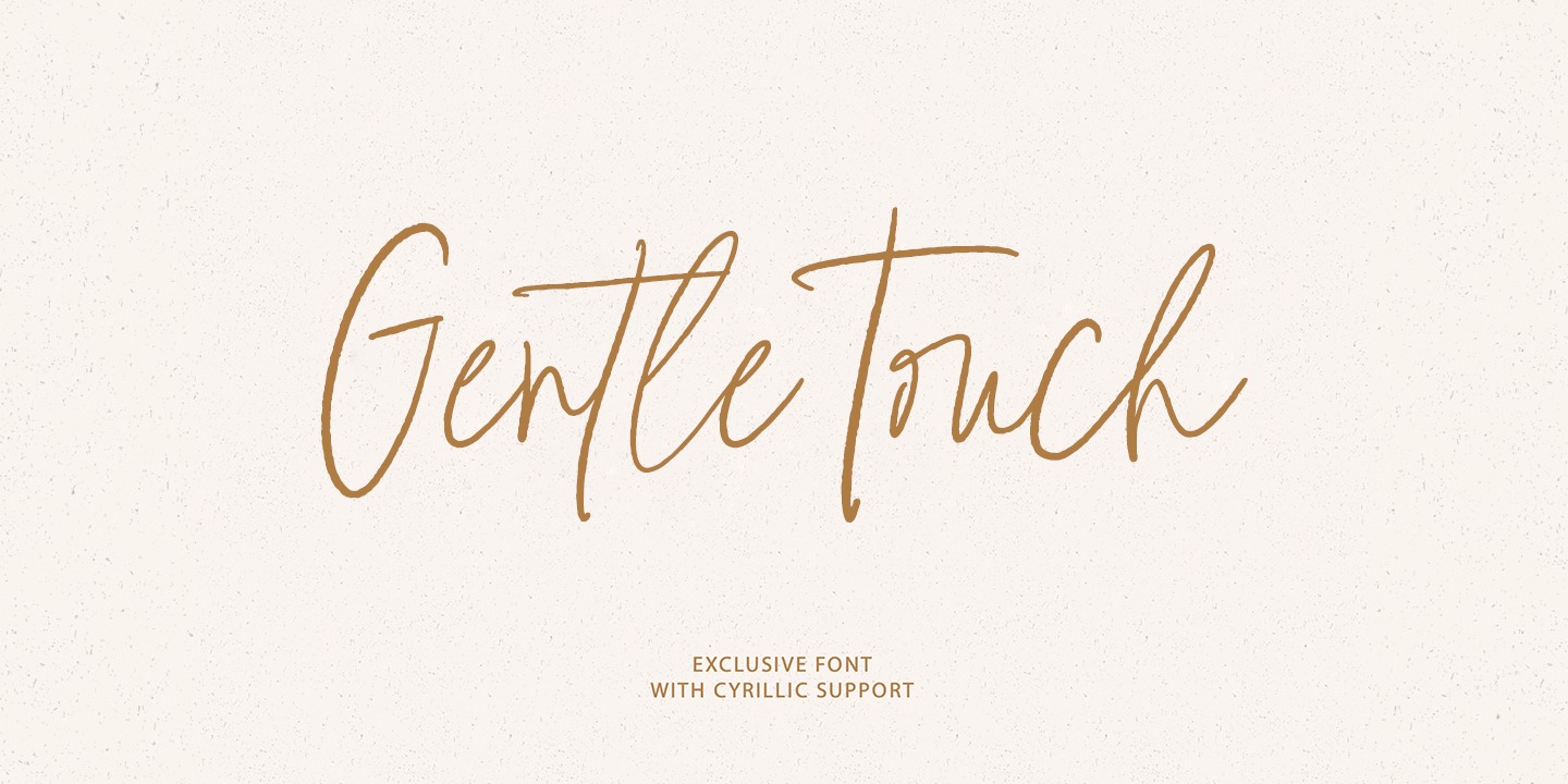 Gentle Touch
